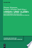 "High" und "low" : Zur Interferenz von Hoch- und Populärkultur in der Gegenwartsliteratur /