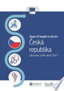 Česká republika: zdravotní profil země 2017 /