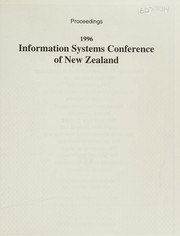 1996 Information Systems Conference of New Zealand : October 30-31, 1996, Palmerston North, New Zealand /