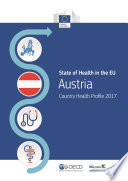 Austria: Country Health Profile 2017 /