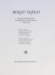 Birgit Skiöld : paintings, drawings, prints, photographs and artist's books, 1958-1982 /