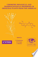 Chemistry, biological, and pharmacological properties of medicinal plants from the Americas : proceedings of the IOCD/CYTED Symposium, Panama City, Panama, 23-26 February 1997 /