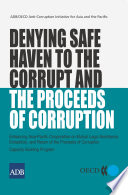 Denying Safe Haven to the Corrupt and the Proceeds of Corruption /