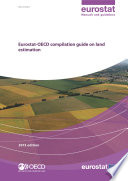 Eurostat-OECD Compilation guide on land estimations