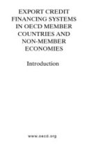 Export Credit Financing Systems in OECD Member Countries and Non-Member Economies: Introduction