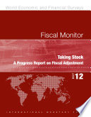 Fiscal Monitor, October 2012 : Taking Stock: A Progress Report on Fiscal Adjustment: Taking Stock: A Progress Report on Fiscal Adjustment