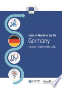 Germany: Country Health Profile 2017 /