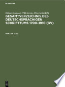 Gesamtverzeichnis des deutschsprachigen Schrifttums 1700-1910 (GV).