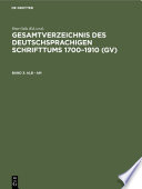 Gesamtverzeichnis des deutschsprachigen Schrifttums 1700-1910 (GV).