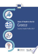 Greece: Country Health Profile 2017 /