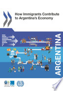 How Immigrants Contribute to Argentina's Economy /