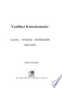 Innovative Clusters : Drivers of National Innovation Systems (Turkish version) /