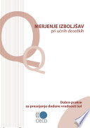 Measuring Improvements in Learning Outcomes : Best Practices to Assess the Value-Added of Schools (Slovenian version) /