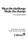 Meet the challenge, make the change : a new agenda for Britain : final report of Labour's Policy Review for the 1990s