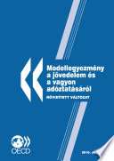 Model Tax Convention on Income and on Capital: Condensed Version 2010 : (Hungarian version) /
