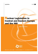 Nuclear legislation in Central and Eastern Europe and the NIS : 2003 overview /