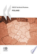 OECD Territorial Reviews: Poland 2008 /