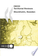 OECD Territorial Reviews: Stockholm, Sweden 2006 /