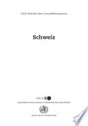 OECD-Berichte über Gesundheitssysteme: Schweiz 2006 /