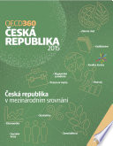 OECD360: Česká republika 2015 Jak se srovnává Česká republika? /