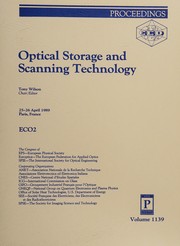 Optical storage and scanning technology : ECO2 : proceedings, 25-26 April 1989, Paris, France /