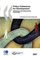 Policy Coherence for Development 2007 : Migration and Developing Countries /