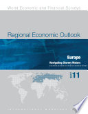 Regional Economic Outlook, October 2011 : Europe: Navigating Stormy Waters