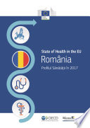 Romania: Profilul Sănătății în 2017