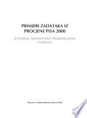 Sample Tasks from the PISA 2000 Assessment : Reading, Mathematical and Scientific Literacy (Croatian version) /
