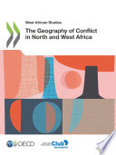 The Geography of Conflict in North and West Africa /