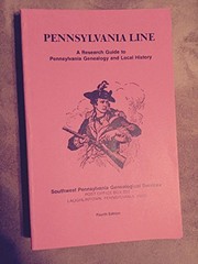 The Pennsylvania line : a research guide to Pennsylvania genealogy and local history /