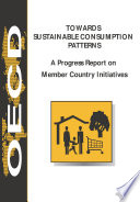 Towards Sustainable Consumption Patterns : A Progress Report on Member Country Initiatives /