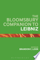 The Bloomsbury companion to Leibniz /