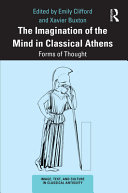 The imagination of the mind in classical Athens : forms of thought /