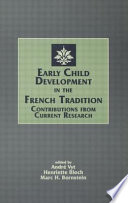 Early child development in French tradition : contributions from current research /