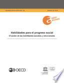 Habilidades para el progreso social el poder de las habilidades sociales y emocionales /