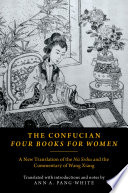 The Confucian Four books for women (Nü sishu) /