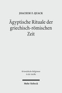 Ägyptische Rituale der griechisch-römischen Zeit /