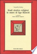 Agathe�� elpis : studi storico-religiosi in onore di Ugo Bianchi /