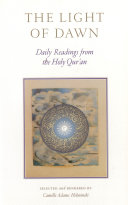 The light of dawn : daily readings from the Holy Qurʼan /