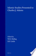 Islamic studies presented to Charles J. Adams /