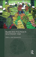 Islam and politics in Southeast Asia /