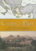 Cities of Paul images and interpretations from the Harvard New Testament Archaeology Project /