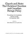 Church and state : the Christian churches and Canadian foreign policy : proceedings of a consultation, Toronto, Canada, 28 September 1982 /