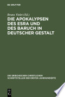Die Apokalypsen des Esra und des Baruch in deutscher Gestalt /
