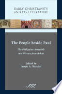 The people beside Paul : the Philippian assembly and history from below /