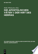 Die apostolischen Väter 1: Der Hirt des Hermas /