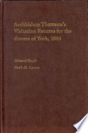 Archbishop Tomson's [sic] visitation returns for the diocese of York, 1865 /