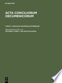 Acta conciliorum oecumenicorum.