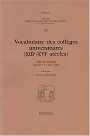 Vocabulaire des coll�eges universitaires (XIIe-XVIe si�ecles : actes du colloque, Leuven 9-11 avril 1992 /